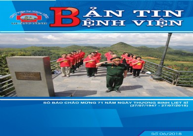 BẢN TIN BỆNH VIỆN SỐ 06/2018