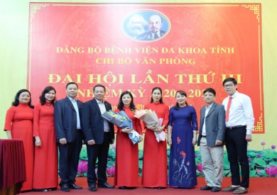 Đại hội điểm Chi bộ Văn phòng Bệnh viện Đa khoa tỉnh lần thứ III, nhiệm kỳ 2020 – 2022