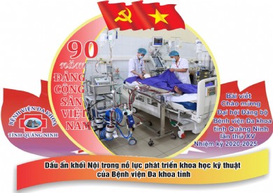 Dấu ấn khối Nội trong nỗ lực phát triển khoa học kỹ thuật của Bệnh viện Đa khoa tỉnh Quảng Ninh